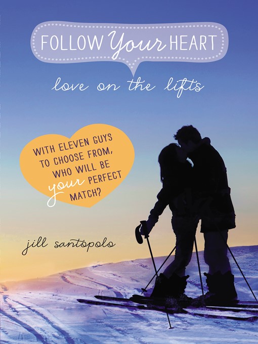 Title details for Love on the Lifts by Jill Santopolo - Available